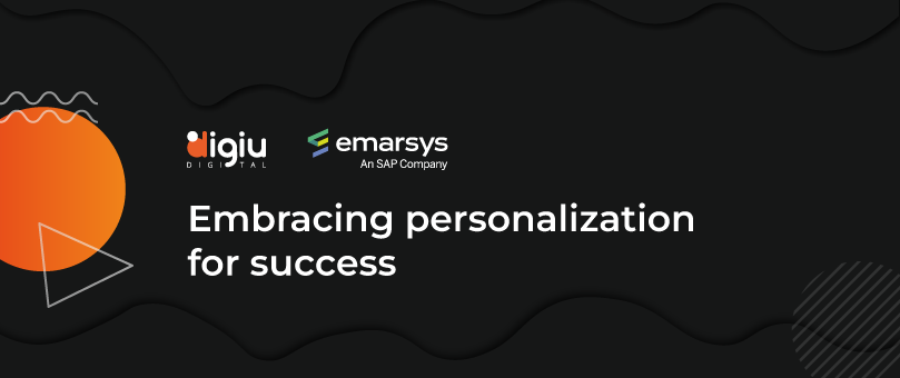 Embracing personalization for success